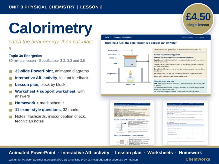 Edexcel IGCSE Chemistry Unit 3 – Physical Chemistry: Lesson 2, Calorimetry and Q = mcΔT
