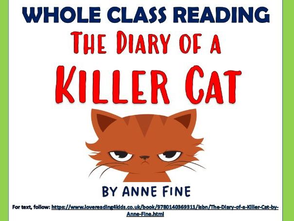 The Diary of a Killer Cat - Whole Class Reading Session!