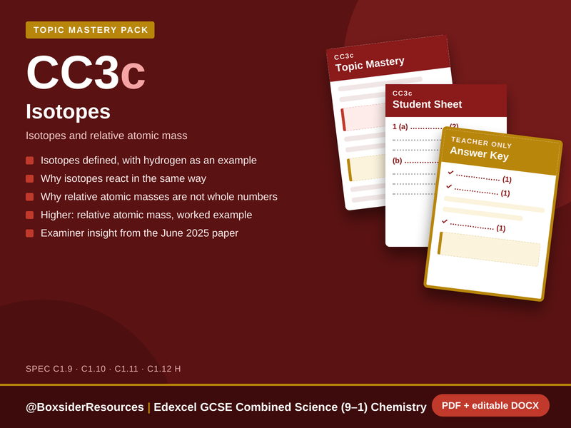 CC3c Isotopes | Edexcel GCSE Combined Science Chemistry Topic Mastery Pack