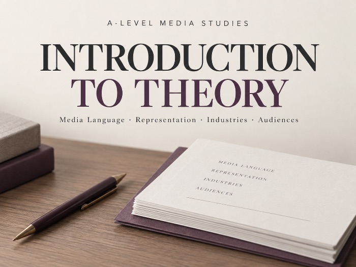 Introduction to A-Level Media Theories | AQA & Eduqas Complete Theory Guide