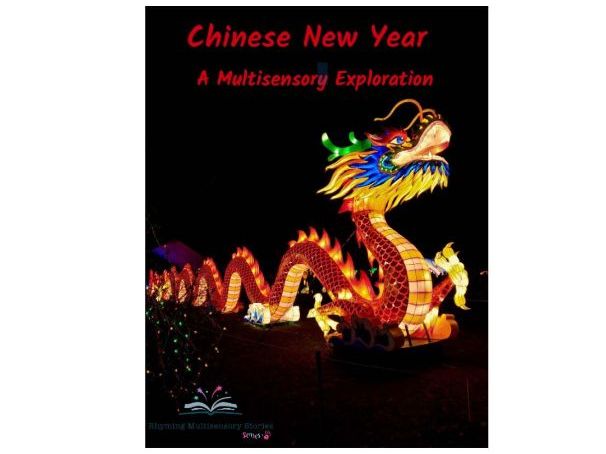 Chinese New Year Sensory Story and Sensory Rich Activities for Neurodiverse, Sensory, PMLD, SEND