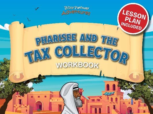 Bible Parable: The Pharisee and the Tax Collector Workbook