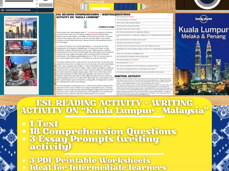 ESL Reading Comprehension + Writing Activity Worksheets - Kuala Lumpur - Malasya
