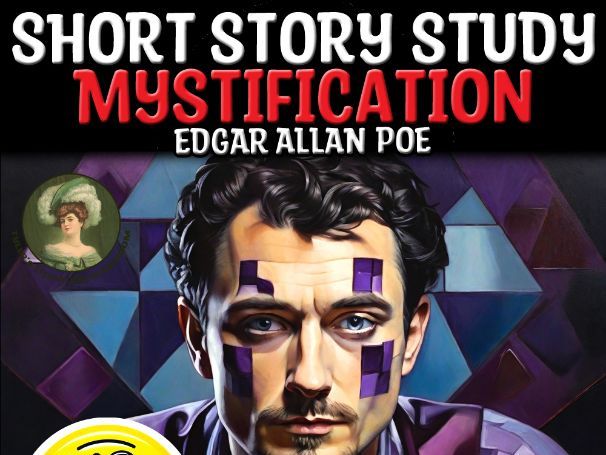 Mystification by Edgar Allan Poe | Satire Q&A Analysis & Sub Plan