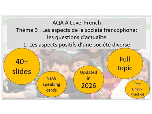 AQA A Level French – Les aspects positifs d’une société diverse FULL TOPIC