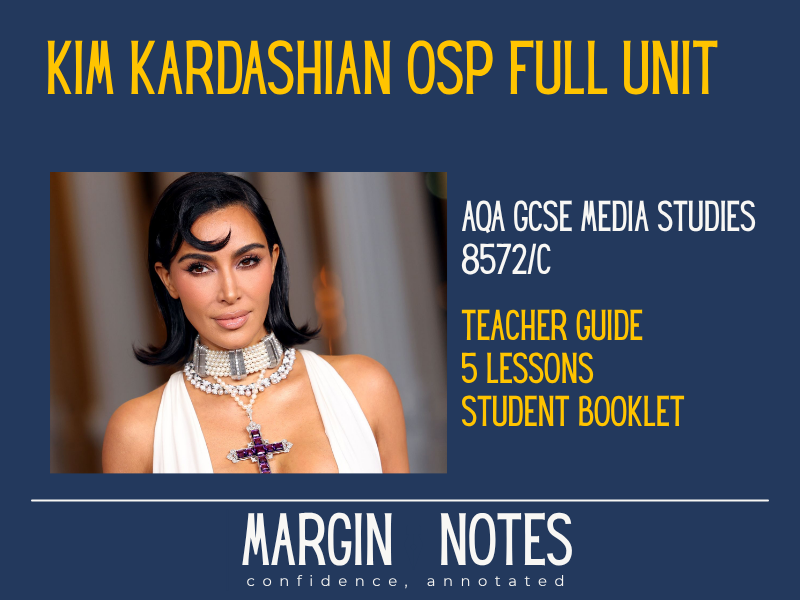 AQA GCSE Media Studies | Kim Kardashian CSP | 5 Lessons + Revision Booklet (8572)