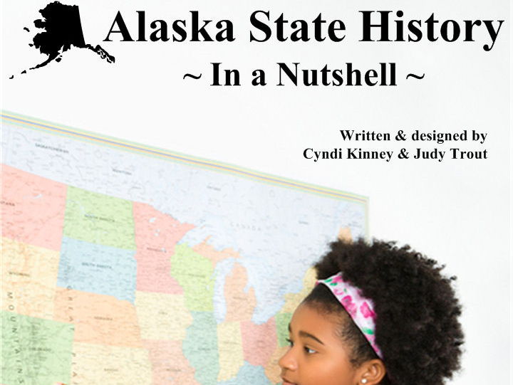 Alaska State History In a Nutshell Teaching Resources