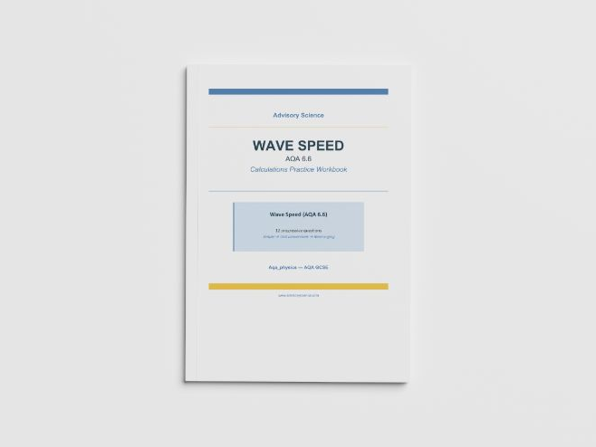 Wave Speed Calculations - AQA GCSE Physics Practice Book