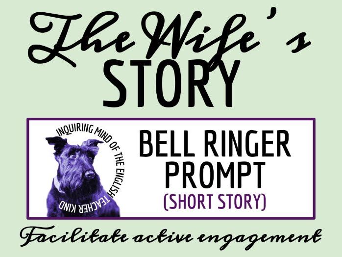 "The Wife's Story" by Ursula K. Le Guin Bell Ringer Writing Prompt