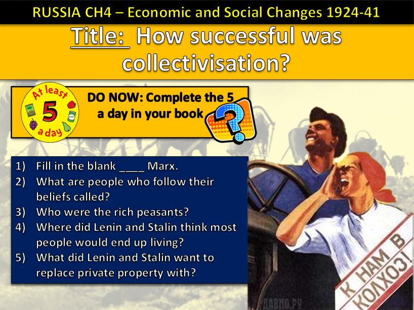 History GCSE Russia Edexcel KT4 L2 How Successful was Collectivisation 1924–41 (Fully Resourced).
