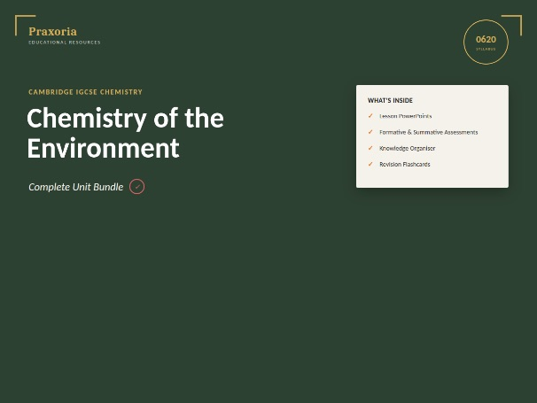 IGCSE Chemistry (0620) Topic 10- Chemistry of the Environment  Pack
