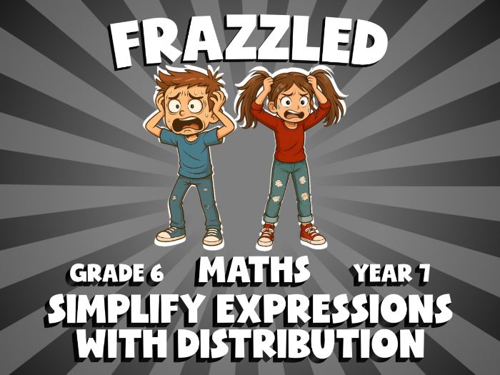 Simplify Expressions with Distribution FRAZZLED Maths Game | No-Prep Year 7 Review Activity