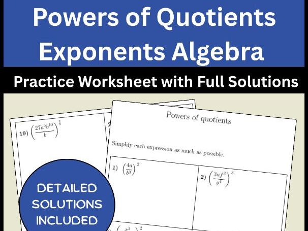 Powers of Quotients Exponents Algebra Practice Worksheet with Full Solutions