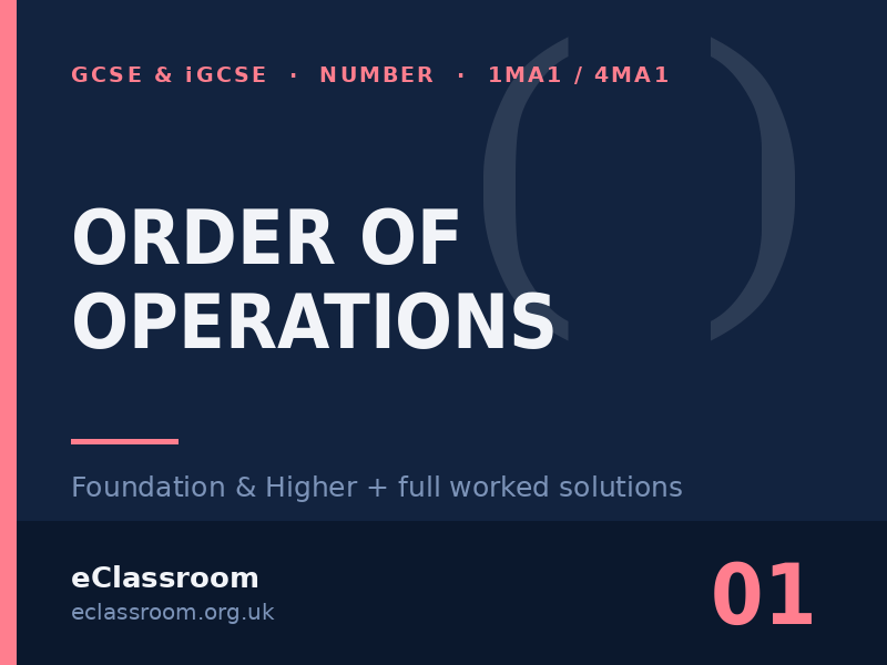 GCSE & iGCSE Order of Operations worksheet