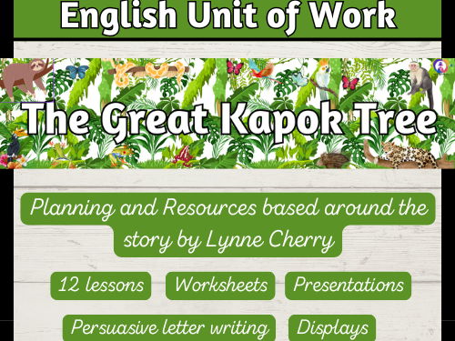 'The Great Kapok Tree'  Year 3 Planning and Resources