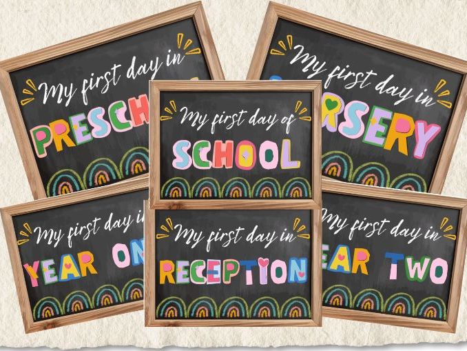 First Day of School Signs Bundle | Nursery, Preschool, Reception, Year 1 & Year 2 | Back to School