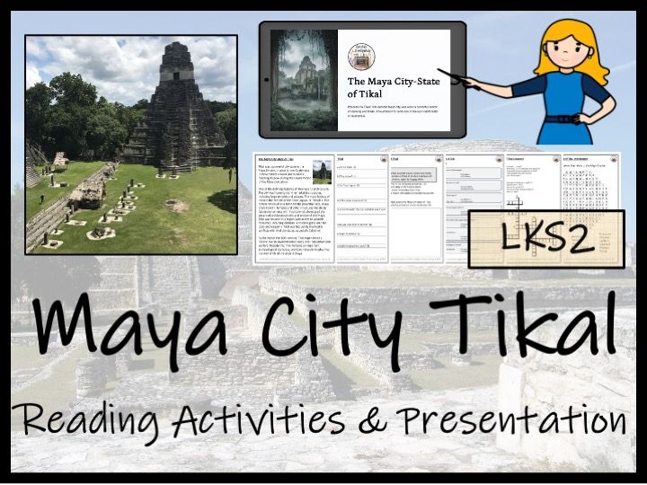 Tikal - A Maya City State Reading Comprehension Activities | Year 3 or Year 4