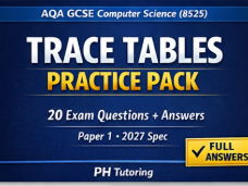 AQA GCSE Computer Science (8525) Trace Tables Practice Pack | Paper 1 | 2027 Spec