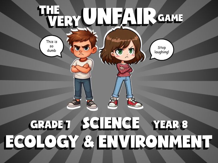 Ecology & Environment VERY UNFAIR GAME | No-Prep Year 8 Science Review Activity