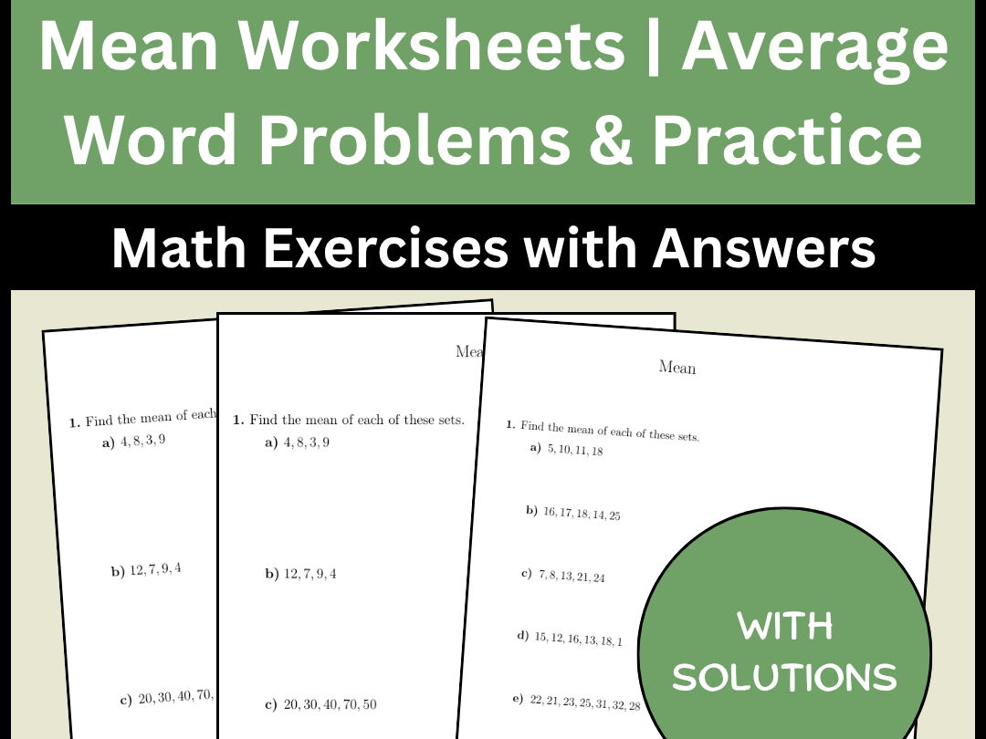 Mean Worksheets | Average Word Problems & Practice Math Exercises with Answers