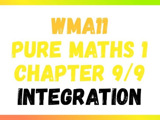 Integration | IAS/IAL | Pure Maths 1 | WMA11 | Edexcel