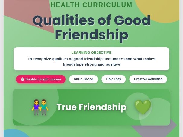 Good Friendship Qualities – Social Skills Lesson