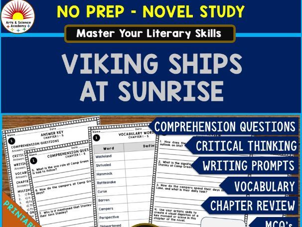 VIKING SHIPS  AT SUNRISE Novel Study Comprehension, Critical Thinking, Vocab, MCQs, True or False, W