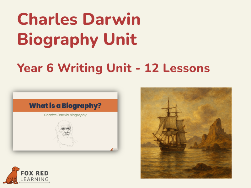 Charles Darwin Biography Writing Unit (12 Lessons)