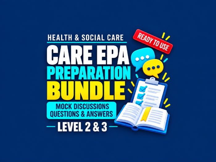 Health & Social Care EPA Preparation Bundle – Level 2 & 3 Adult Care Professional Discussion