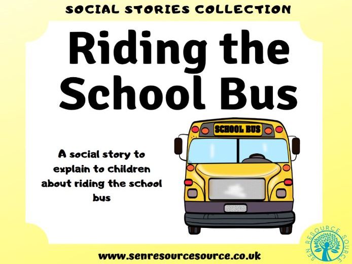 Riding The School Bus Social Story Teaching Resources