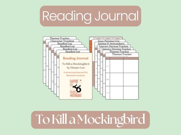 To Kill a Mockingbird by Harper Lee – Complete Reading Journal & Student Workbook