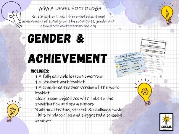AQA A level Sociology - Education - Gender & Achievement