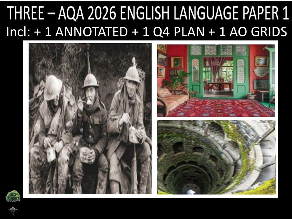THREE - AQA PAPER 1 | 2026 FULL MOCKS | ANNOTATED | Q4 PLAN | AO GRIDS