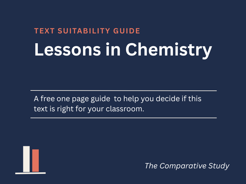 Lessons in Chemistry - Suitability Guide for the Comparative Study