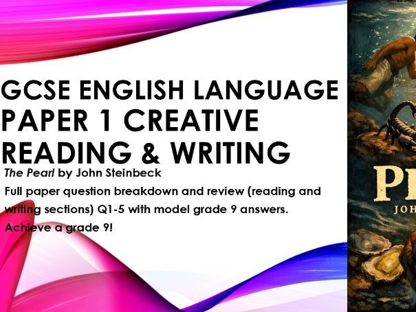 AQA GCSE English Language Paper 1 The Pearl John Steinbeck Q1-5 Grade 9 responses