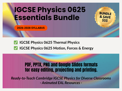 IGCSE Physics 0625 Essentials Bundle: Motion, Forces, Energy & Thermal Physics