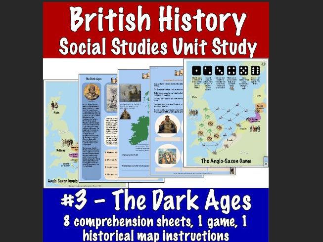 British Social Studies Unit: The Dark Ages (1 game,1 map,8 comprehension sheets)