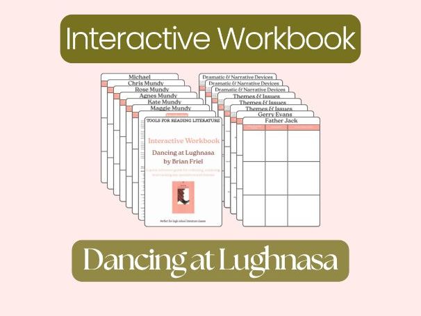 Dancing at Lughnasa by Brian Friel – Interactive Workbook: Key Quotes, Themes & Literary Devices