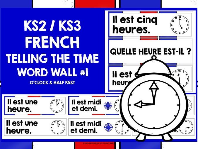 FRENCH TELLING THE TIME WORD WALL #1