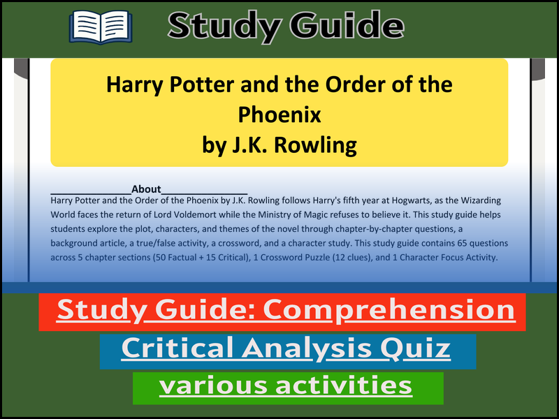 Study Guide for :Harry Potter and the Order of the Phoenix  & Comprehension Test