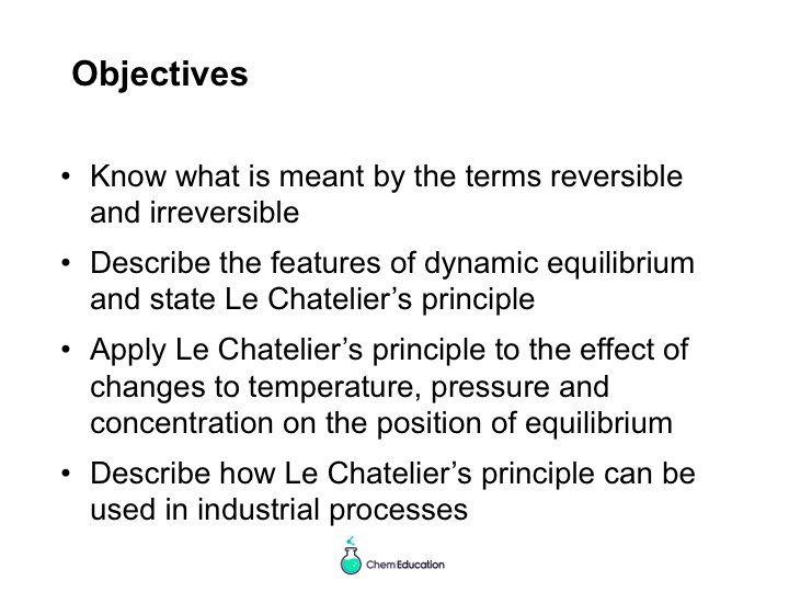 Powerpoint covering the introduction of the concepts of equilibrium and Le Chatelier's principle