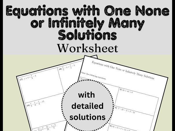 Equations with One, None or Infinitely Many Solutions Worksheet (with solutions)
