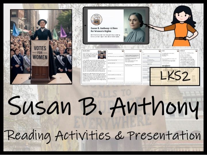 Susan B. Anthony Reading Comprehension Activities | Year 3 or Year 4