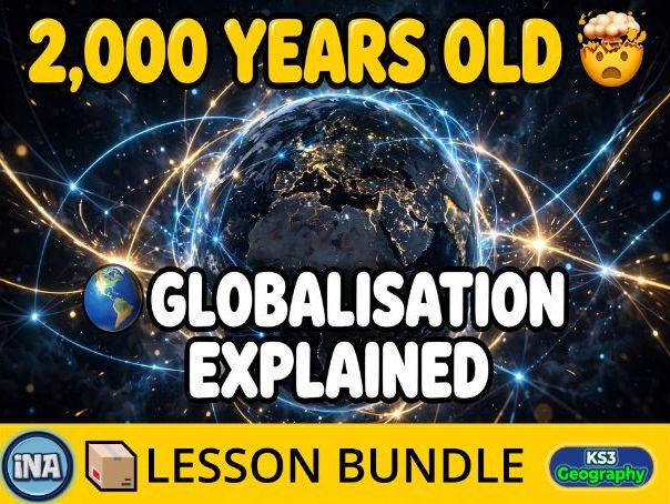 Globalisation: An Introduction - Complete KS3 Geography Lesson Pack