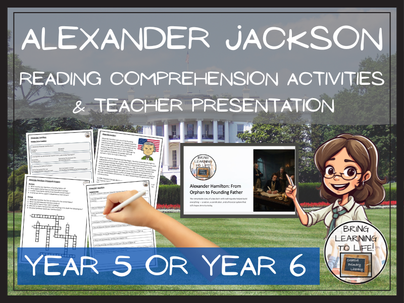 Alexander Hamilton Reading Comprehension Activities | Year 5 or Year 6