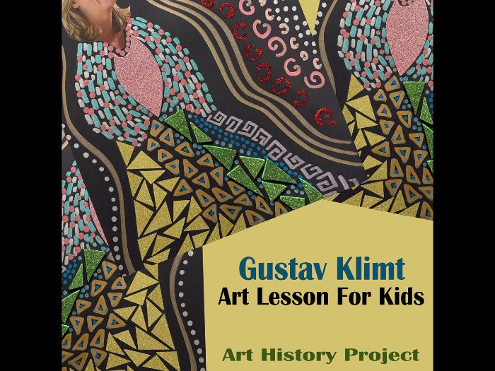 Gustav Klimt Art Lesson for Kids, Art Nouveau, The Kiss & Golden Portrait Project