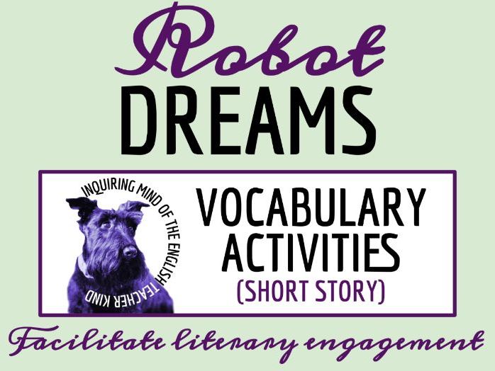 "Robot Dreams" by Isaac Asimov Vocabulary Worksheet, Crossword Puzzle, and Word Search