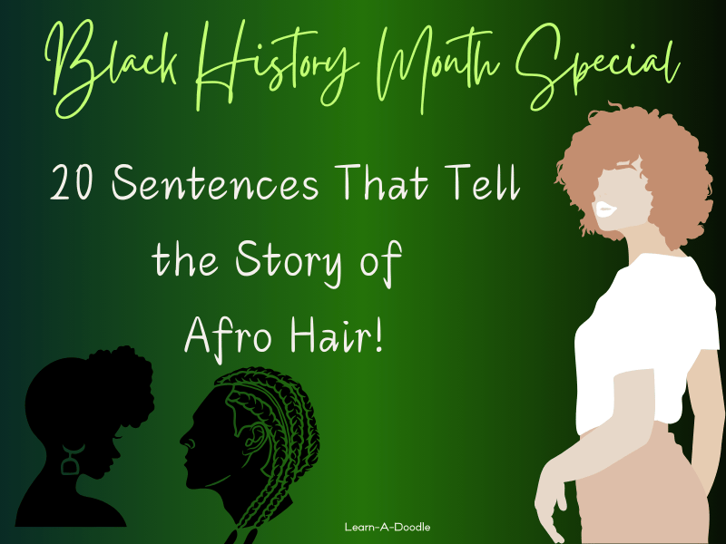 Black History Month Special: 20 Sentences That Tell the Story of Afro Hair