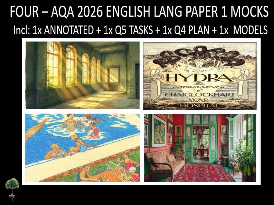 Four AQA 2026 English Language Paper 1 Mocks + Annotated, Q5 Tasks, Q4 Plan, Models