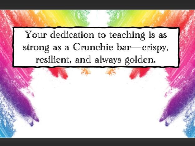 Staff/Teacher shoutout cards / present ideas.